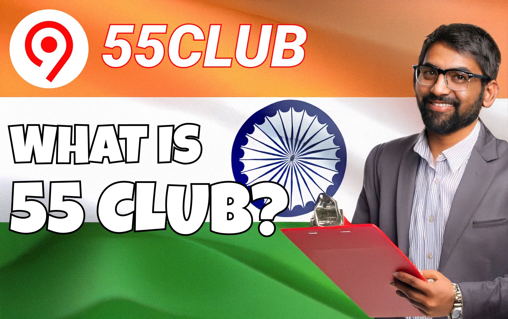 What is 55 Club?